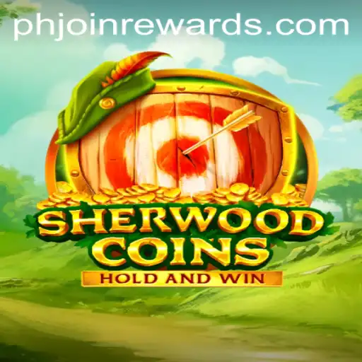 Discover the Exciting World of SherwoodCoins: Dive into Adventure with PHJOIN